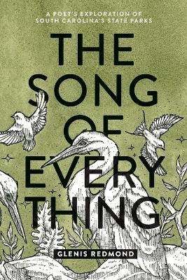 The Song of Everything - Glenis Redmond