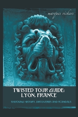 Twisted Tour Guide - Marques Vickers