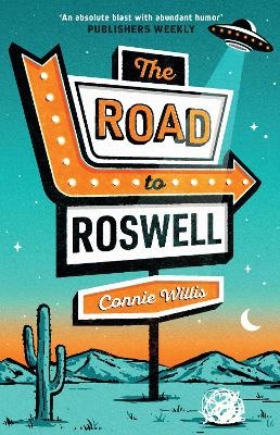 The Road to Roswell - Connie Willis