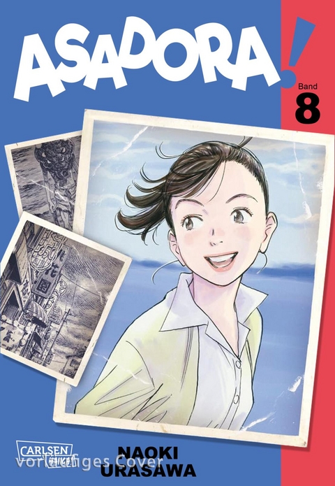 Asadora! 8 - Naoki Urasawa