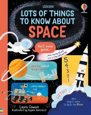 Lots of Things to Know About Space - Laura Cowan