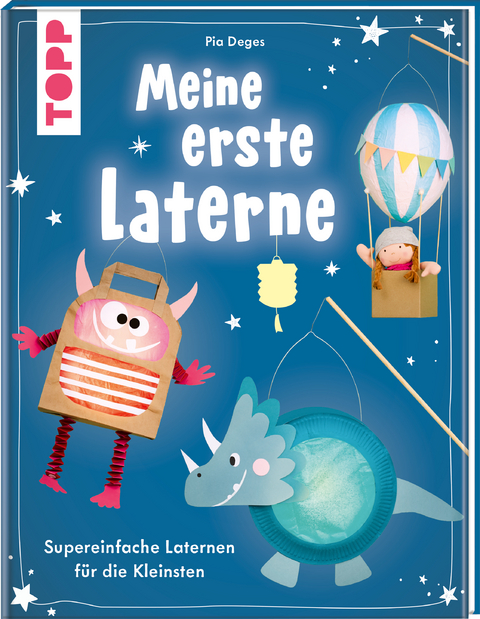 Meine erste Laterne - Pia Deges