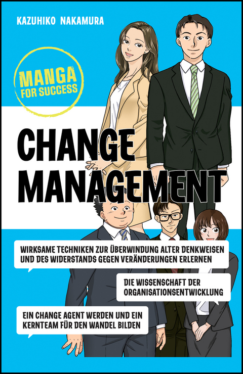 Manga for Success - Change Management - Kazuhiko Nakamura