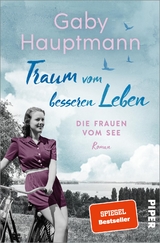 Traum vom besseren Leben - Gaby Hauptmann