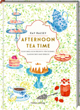 Afternoon Tea Time - Kay Halsey