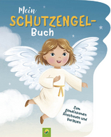 Mein Schutzengel-Buch - Valentina Schöttes