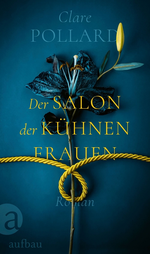 Der Salon der kühnen Frauen - Clare Pollard