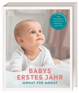 Babys erstes Jahr - Helen Moore, Aiwyne Foo, Holly Markham