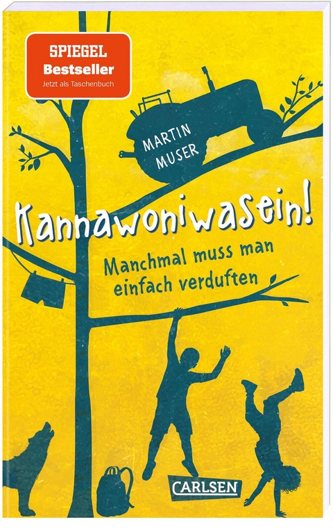 Kannawoniwasein 1: Kannawoniwasein! Manchmal muss man einfach verduften - Martin Muser