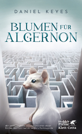 Blumen für Algernon - Daniel Keyes