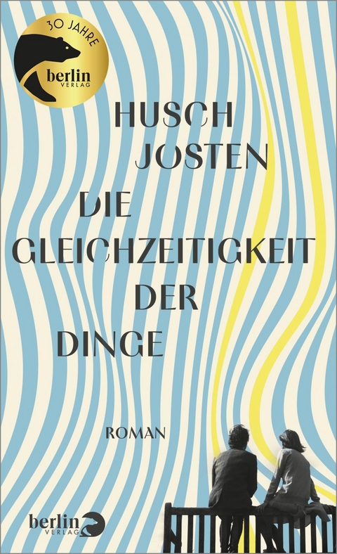 Die Gleichzeitigkeit der Dinge - Husch Josten