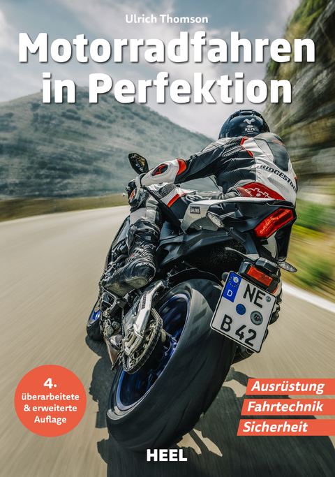 Motorradfahren in Perfektion - Ulrich Thomson