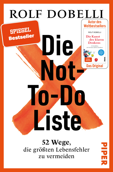 Die not-to-do-Liste - Rolf Dobelli