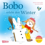 Maxi Pixi 440: Bobo Siebenschläfer: Bobo erlebt den Winter - Markus Osterwalder