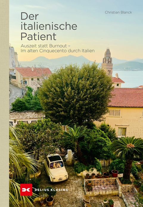 Der italienische Patient - Christian Blanck