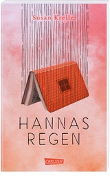 Hannas Regen - Susan Kreller