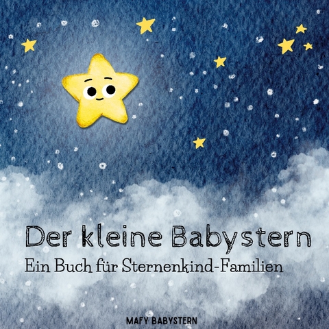 Der kleine Babystern - Christina Kredler