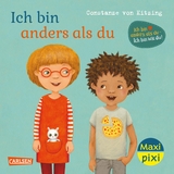 Maxi Pixi 432: Ich bin anders als du - Ich bin wie du - Constanze Von Kitzing