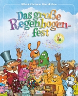 Nulli & Priesemut: Das große Regenbogenfest - Matthias Sodtke