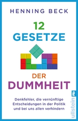 12 Gesetze der Dummheit - Henning Beck