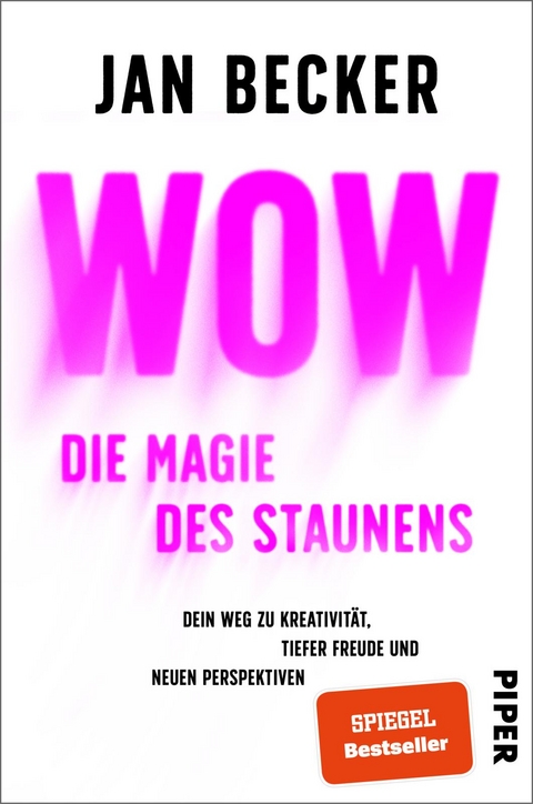 Wow – Die Magie des Staunens - Jan Becker