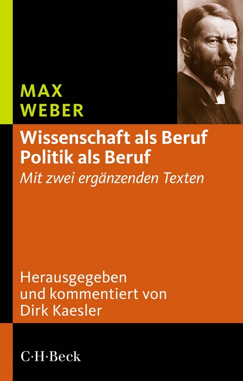 Wissenschaft als Beruf - Politik als Beruf - Max Weber