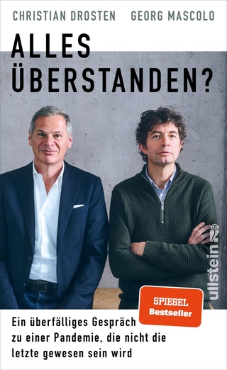 Alles überstanden? - Christian Drosten; Georg Mascolo