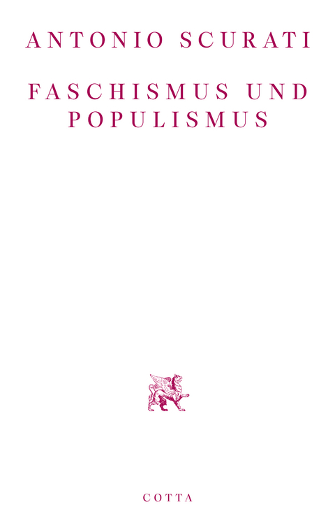 Faschismus und Populismus - Antonio Scurati