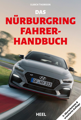 Das Nürburgring Fahrer-Handbuch - Thomson, Ulrich