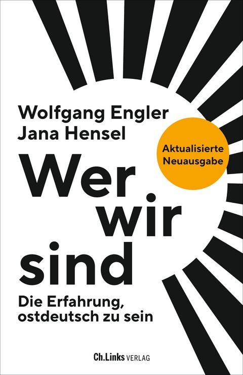 Wer wir sind - Wolfgang Engler, Jana Hensel