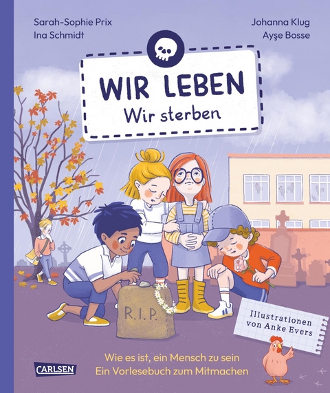 Wir leben – wir sterben - Ina Schmidt, Ayse Bosse, Johanna Klug, Sarah-Sophie Prix