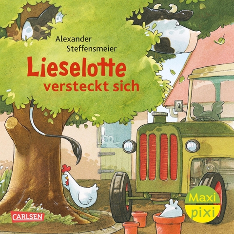 Maxi Pixi 458: Lieselotte versteckt sich - Alexander Steffensmeier