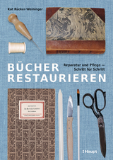 Bücher restaurieren - Katharina Rücker-Weininger