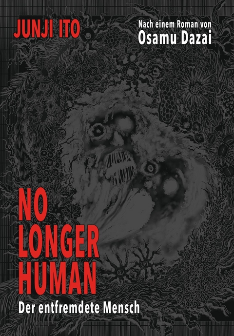 No longer human – Der entfremdete Mensch - Osamu Dazai