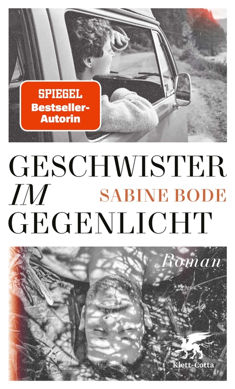 Geschwister im Gegenlicht - Sabine Bode