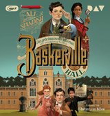 Baskerville Hall – Das geheimnisvolle Internat der besonderen Talente (Teil 1) - Ali Standish