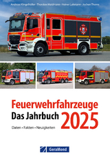 Feuerwehrfahrzeuge 2025 - Klingelhöller, Andreas; Waldmann, Thorsten; Lahmann, Heiner