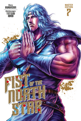 Fist of the North Star Master Edition 7 -  Buronson