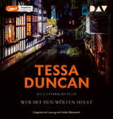 Wer mit den Wölfen heult - Tessa Duncan