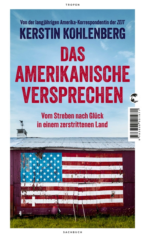 Das amerikanische Versprechen - Kerstin Kohlenberg