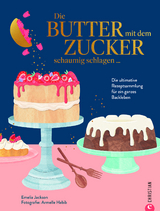 Die Butter mit dem Zucker schaumig schlagen ... - Emelia Jackson