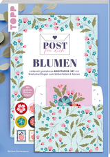 Post für dich. Blumen - Miriam Dornemann