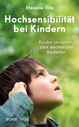 Hochsensibilität bei Kindern - Melanie Vita