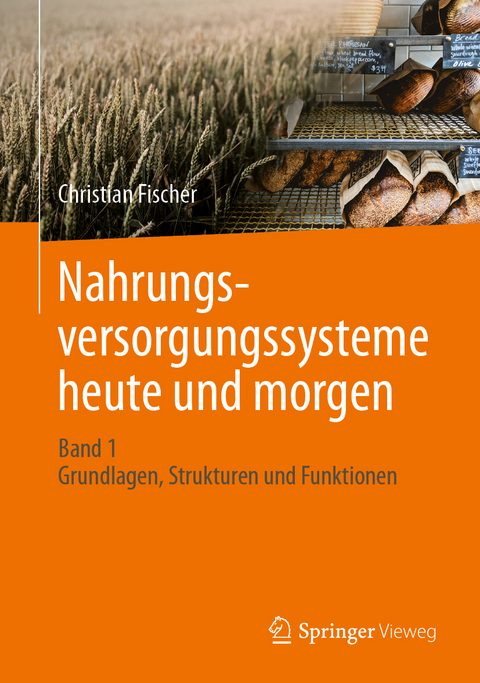 Grundlagen, Strukturen und Funktionen - Christian Fischer