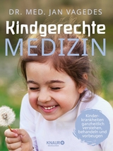 Kindgerechte Medizin - Jan Vagedes