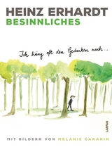 Heinz Erhardt: Besinnliches - Heinz Erhardt