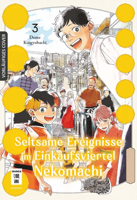 Seltsame Ereignisse im Einkaufsviertel Nekomachi 03 - Deme Kingyobachi