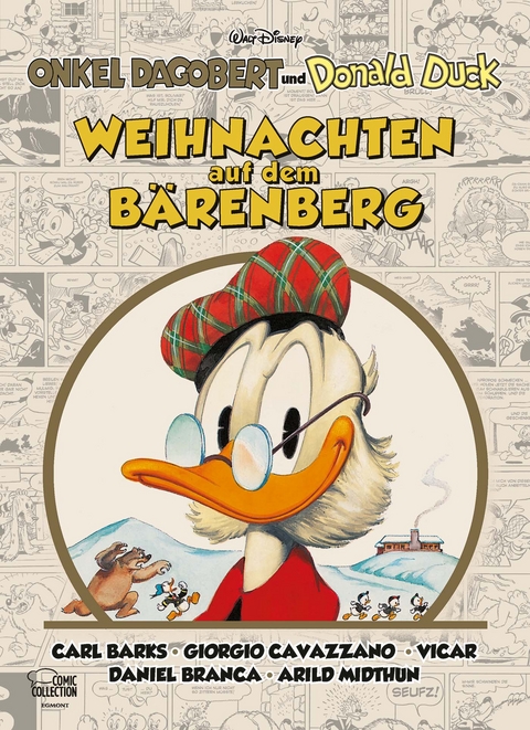 Weihnachten auf dem Bärenberg - Walt Disney, Carl Barks, Giorgio Cavazzano, Arild Midthun,  Vicar, Daniel Branca