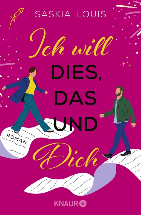 Ich will dies, das und dich - Saskia Louis