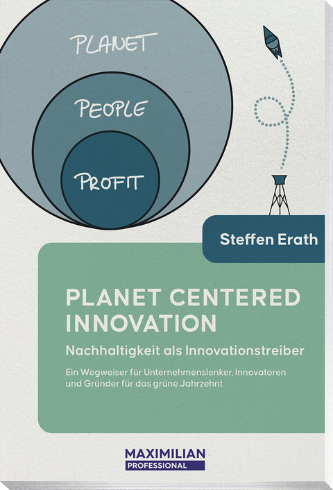 Planet Centered Innovation - Steffen Erath